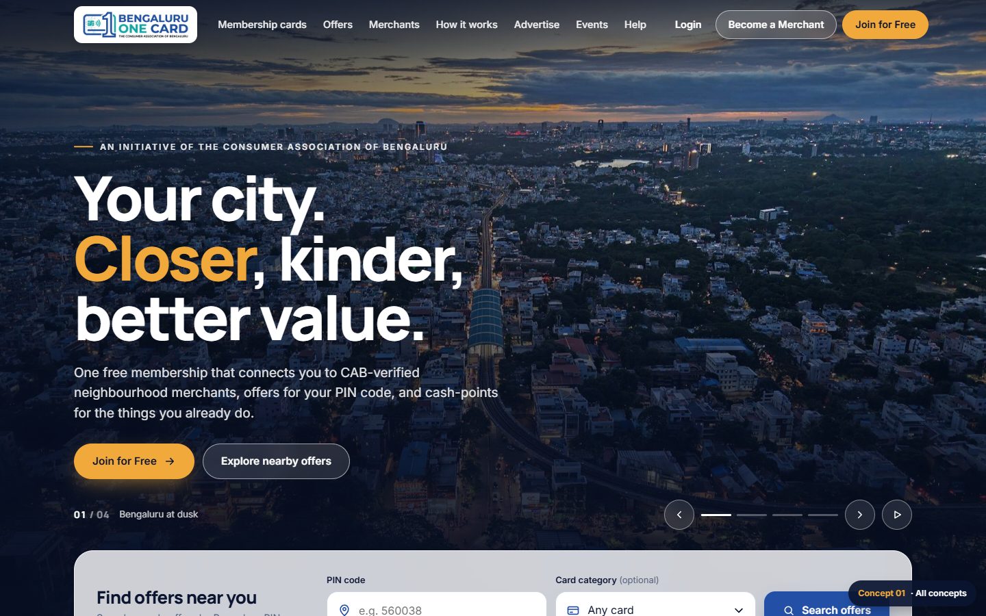 Concept 01 desktop: full-screen dusk aerial photo of Bengaluru with the headline Your city. Closer, kinder, better value.